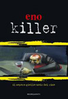 eno_killer