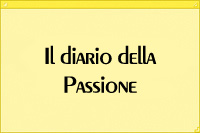 Il diario della Passione